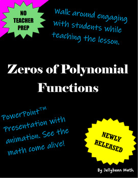 Preview of Zeros of Polynomial Functions PowerPoint™ Presentation
