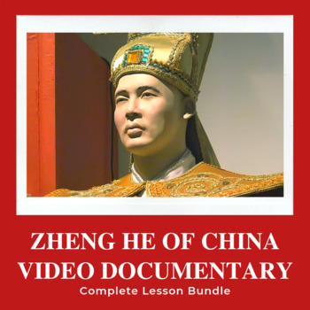 Preview of Zheng He of China Video Documentary Lesson