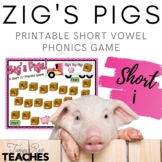 Short i Vowel Game - Zig's Pigs