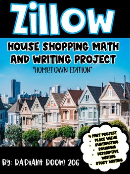 Preview of Zillow Math and Writing House Project