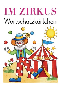 Preview of Zirkus - Wortschatz Deutsch Spiel für Kinder  / Vocabulary German game for kids