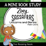 Zoey and Sassafras : Unicorns and Germs Mini Book Study