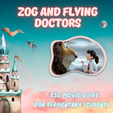 Zog and flying doctors - ESL movie guide - Answer keys included