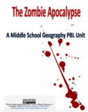 Zombie Apocalypse: A Middle School Geography PBL Unit