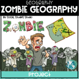Zombie Apocalypse Geography (5 Themes of Geography) 2 Week