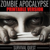 Zombie Apocalypse Survival Quest (Printable Version)