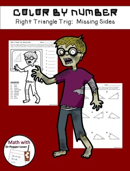 Zombie Color by Number: Right Triangle Trig - Missing Sides by Dr