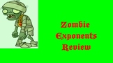 Zombie Simplifying Expressions with Exponents Review Game