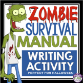 Halloween Writing Assignment - Zombie Survival Manual Hall