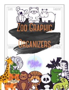 Preview of Zoo Animal Graphic Organizers