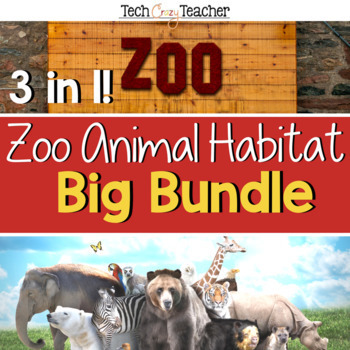 Preview of Zoo Animal Habitat Bundle: PBL, STEM, Writing, Literacy