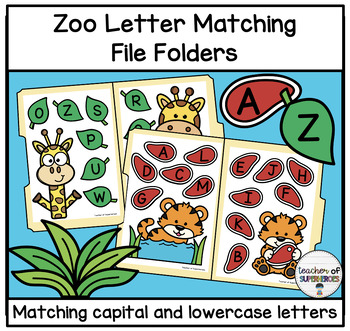 Zoo Animal Letter Matching File Folder Activities by Teacher of Superheroes