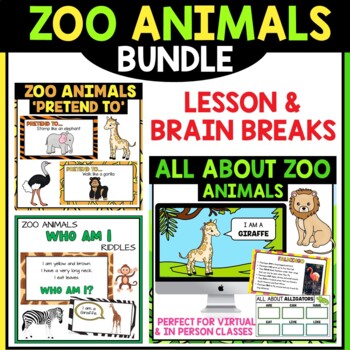 Preview of Zoo Animals Bundle | Lesson & Brain Break | For In Person & Virtual Learning