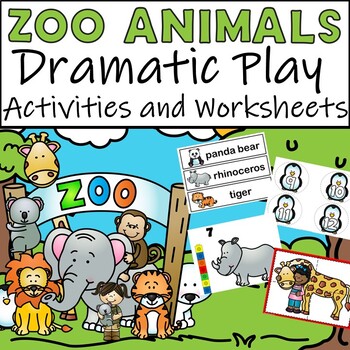 Zoo Animals Dramatic Play - Activities and Worksheets by Wee Citizens