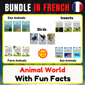 Preview of Zoo Animals/Insects/Farm/Ocean/Birds in French.big Bundle With Fun Facts.