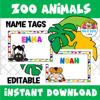 Preview of Zoo Animals Name Tags | EDITABLE | Preschool & Kindergarten (EASY PREP)