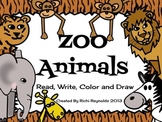 Zoo Animals: Read, Write, Color and Draw