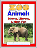 STEM: Zoo Animals Science, Literacy, and Math  -  Zoo Unit