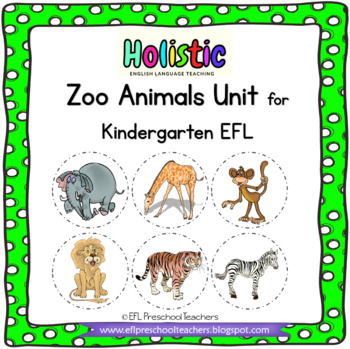 Zoo Animals Unit for Kindergarten EFL | TPT