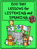 Zoo Day Lessons for Listening and Speaking