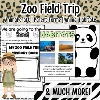 Preview of Zoo Field Trip | Animal Craft | Zoo Coloring Pages | Zoo Parent Forms | Habitats