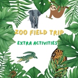 Zoo Field Trip Extra Activities
