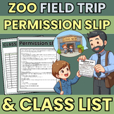 Zoo Field Trip Permission Slip & Class list / Check List -