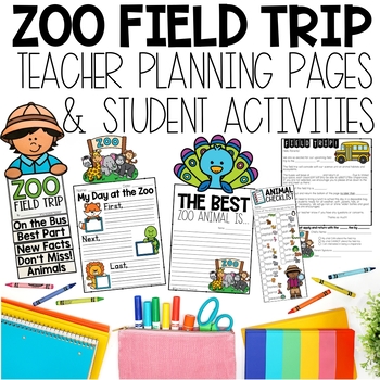 Preview of Zoo Field Trip Permission Slip, Student Reflection Activities and Editable Forms