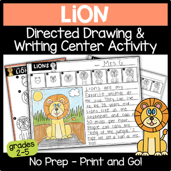 Preview of Zoo Field Trip Writing Center Activity 2-5 | Lion Directed Drawing | Animal art