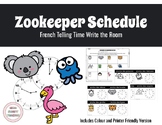 Zoo Keeper Schedule - French Telling Time Write the Room