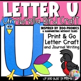 Letter U Craft & Journal Writing - Zoo Letter Craft - U fo