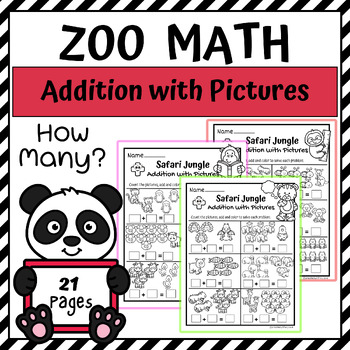 Preview of Zoo Math Addition With Pictures, Safari Addition Numbers 1 to 10