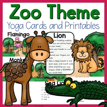 Zoo Themed Yoga Cards by Pink Oatmeal -Movement for the Classroom