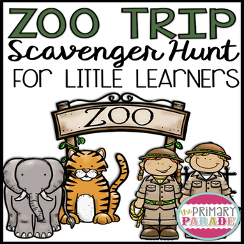 Zoo Scavenger Hunt by The Primary Parade | Teachers Pay Teachers
