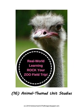 Preview of Zoo Studies: Sixteen Animal-themed Unit Studies to Rock your Zoo Field Trip!