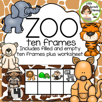 Zoo Ten Frames (includes worksheet) by Little Sprouts Learning | TpT
