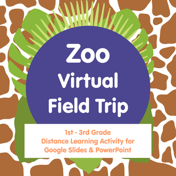 Preview of Zoo Virtual Field Trip | Google Apps | Original Videos | Distance Learning