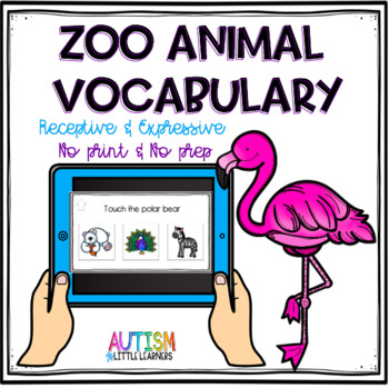 Preview of Zoo Vocabulary - NO PRINT Speech Therapy