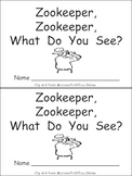 Zookeeper What Do You See Emergent Reader Kindergarten Preschool