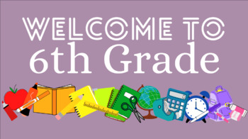 Zoom & Desktop Background: Welcome to Grade Six/Sixth Grade (School  Supplies)