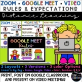 Zoom & Google Meet Rules & Expectations  *Distance Learnin