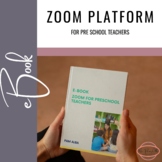 Zoom platform for Preschool Teachers