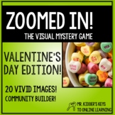 Zoomed In! The Visual Mystery Game VALENTINE'S DAY EDITION!