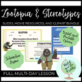 Zootopia and Stereotypes - Full Multi-Day Lesson and Movie Bundle