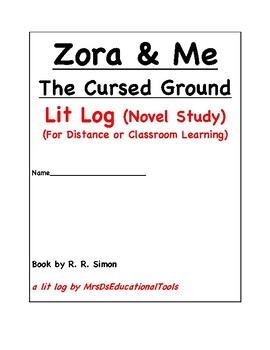 Preview of Zora & Me The Cursed Ground Lit Log (Novel Study) (For Distance or Classroom Lea