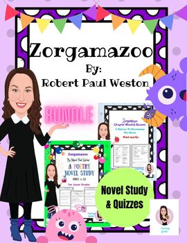 Preview of Zorgamazoo. A Poetry Novel Study Bundle. Print and Go