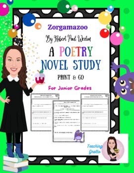 Preview of Zorgamazoo. A Poetry Novel Study. Chapter Questions and Tasks. Junior Grades