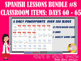 308 Spanish Lessons for 90% TL and TCI Bundle 8 - Days 60 
