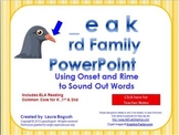 _eak Word Family PowerPoint  for K, 1st or 2nd Reading Pho