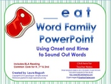 _eat Word Family PowerPoint  for K, 1st or 2nd Reading Pho